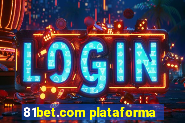 81bet.com plataforma